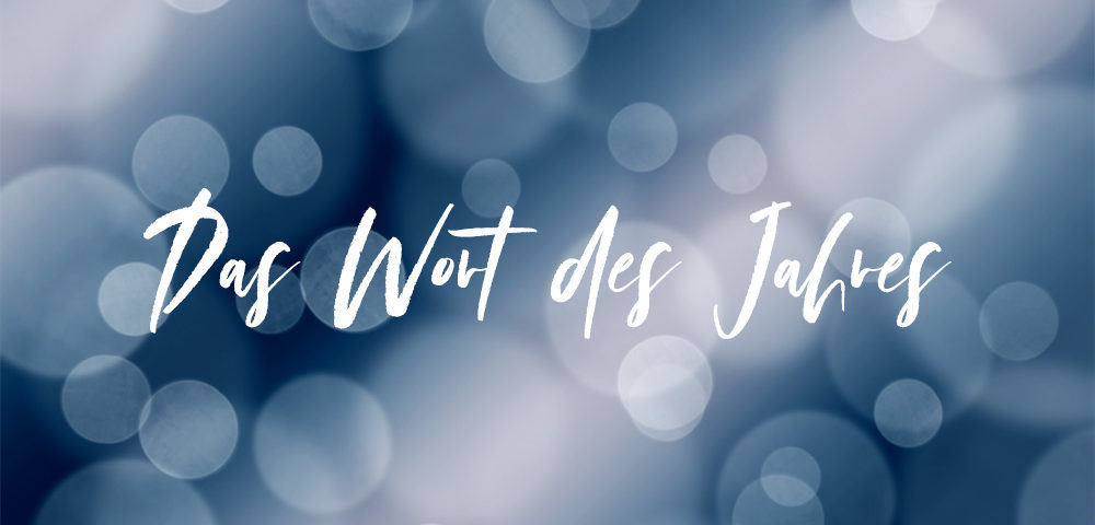 Das Wort des Jahres